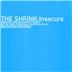 The Shrink - Insecure